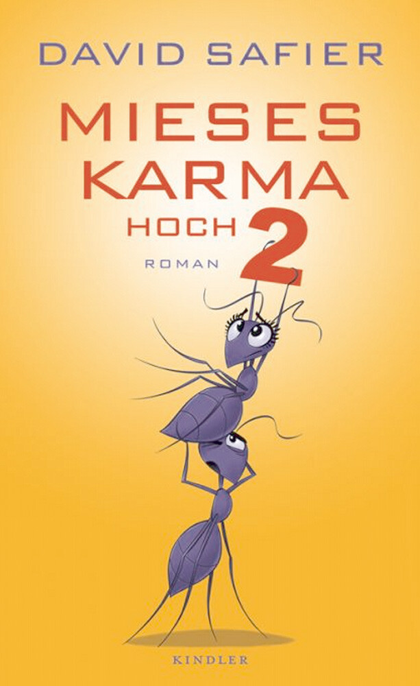 Mieses Karma Hoch 2 David Safier