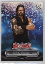2016 Topps WWE Road to Wrestlemania 32 Roster Roman Reigns #7 10ou