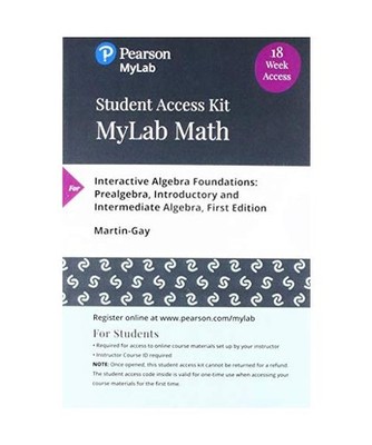 Interactive Algebra Foundations MyLab Math Access Code: Prealgebra, Introductory