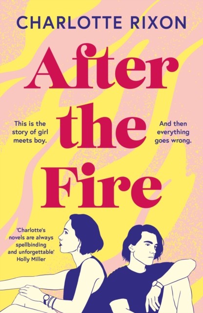 After the Fire by Charlotte Rixon (Paperback Book)