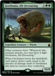 Grothama, All-Devouring 071/254 The List