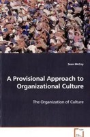 A Provisional Approach To Organizational Culture | Sean Mccoy | Taschenbuch