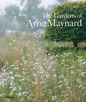The Gardens Of Arne Maynard Arne Maynard