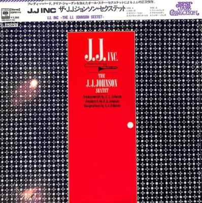 The J.J. Johnson Sextet J.J. Inc. MONO JAPAN NEAR MINT CBS/Sony Vinyl LP