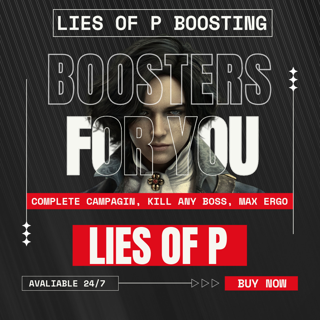 Lies of P Boosting, Leveling & Boss Kills Services