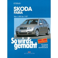Skoda Fabia 1 Sedan Typ 6Y 2000-2007 So Wird's Gemacht Werkstatthandbuch Etzold