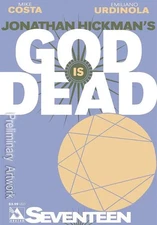 God Is Dead #17 VF/NM; Avatar | Jonathan Hickman's - w/Bag+Board
