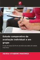 Estudo Comparativo Da AvaliaçãO Individual E Em Grupo HéRitier Kyabene Makonga