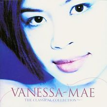 Vanessa-Mae: The Classical Collection - Part 1 von Va... | CD | Zustand sehr gut