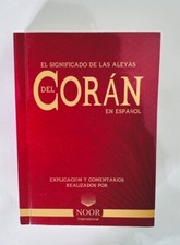 El Coran - El Signifigado de las aleyas del Coran en Espanol - Quran in Spanish