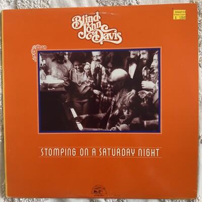 Blind John Davis Stomping on a Saturday Night 12  Vinyl Alligator Records 4709
