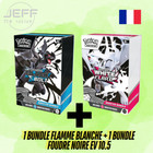 PRECOMMANDE Pokemon LOT DE 2 Bundles Foudre Noire + Flamme Blanche EV10.5