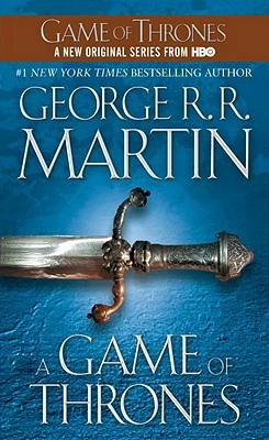 A Game of Thrones (A Song of Ice and Fire, Book 1) by George R.R. Martin