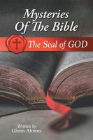 Mysteries Of The Bible The Seal Of God Glenn Ahrens Taschenbuch Englisch 2022