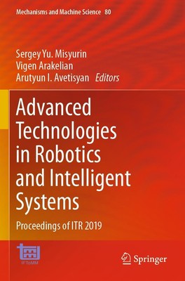 Advanced Technologies in Robotics and Intelligent Systems Misyurin (u. a.) Buch
