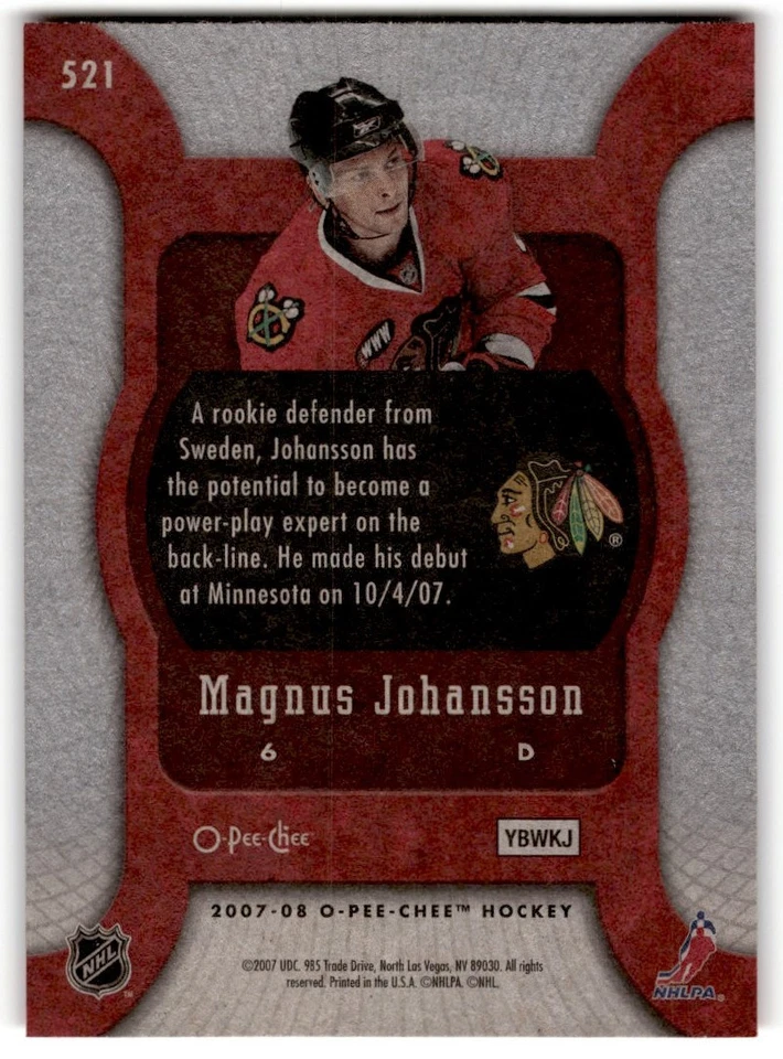 2007-08 O-Pee-Chee Magnus Johansson Rookie #521 Chicago Blackhawks - Image 2 of 2