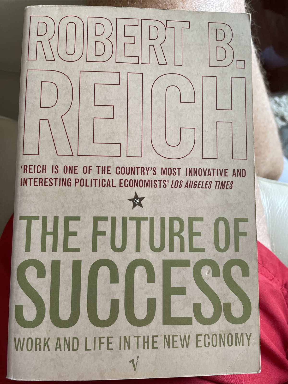 The Future of Success by Robert B. Reich (Paperback, 2002)