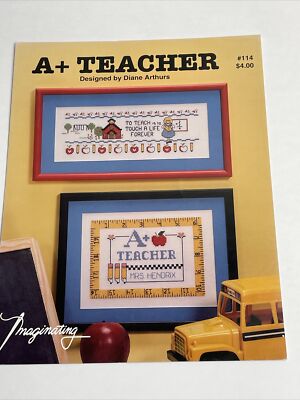 Imaginating A+ Teacher by Diane Arthurs Cross Stitch Pattern 114