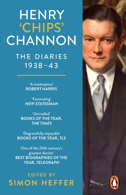 Henry ‘Chips’ Channon: The Diaries (Volume 2) by Chips Channon (Paperback Book)