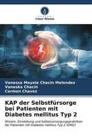 Vanessa Mayela Chacin Melendez (U. A.) | KAP Der SelbstfüRsorge Bei Patienten...
