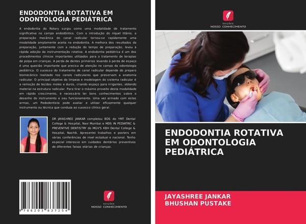 Endodontia Rotativa EM Odontologia PediÁTrica Bhushan Pustake-image
