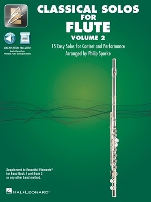 Essential Elements Classical Solos for Flute - Volume 2: 15 Easy Solos for Conte
