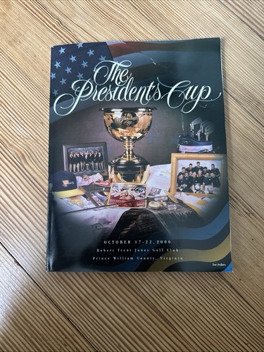 2000 THE PRESIDENT's CUP October 17-22 ROBERT TRENT JONES GOLF CLUB Program