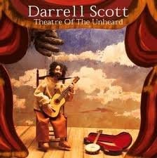 DARRELL SCOTT - Theatre Of The Unheard - CD - **BRAND NEW/STILL SEALED** - RARE