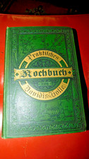 Henriette Davidis . Die Hausfrau . die gewöhnliche u. feinere Küche  1897