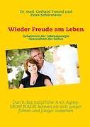 Thumbnail - Wieder Freude Am Leben | Buch | 9783842329898