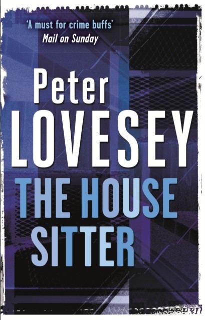 The House Sitter by Peter Lovesey (Paperback Book)