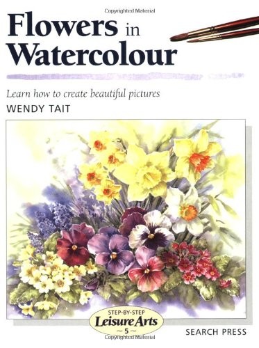 Blumen in Aquarell (Schritt für Schritt Freizeit Kunst) - Wendy Tait - Taschenbuch - 08