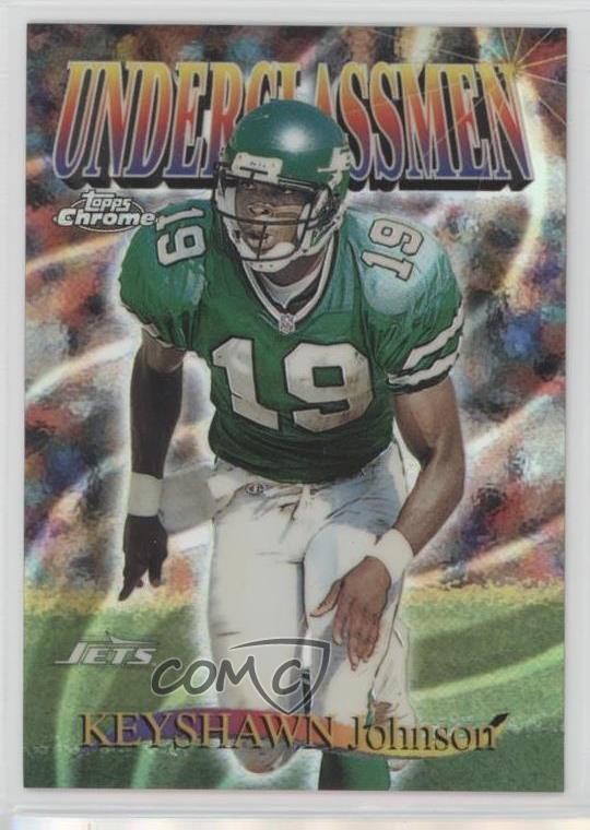 1997 Topps Chrome Underclassmen Refractor Keyshawn Johnson #U4 0z2r
