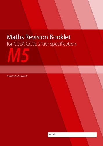 M5 Maths Revision Booklet for CCEA GCSE 2-tier by Conor McGurk (PB 2019) - Image 8