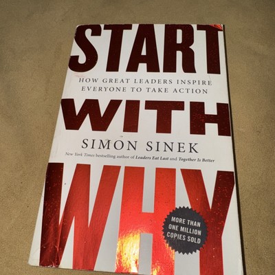 Start with Whyby Simon Sinek (2011, Uk-B Format Paperback)