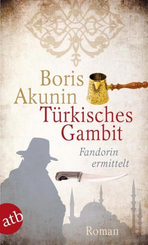 Thumbnail - Akunin Boris. Türkisches Gambit. Taschenbuch