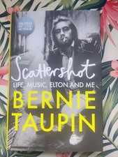 Bernie Taupin, Scattershot, SIGNED FIRST EDITION, ,Hardback, Brand New.