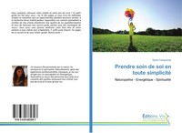 Prendre Soin De Soi En Toute Simplicité Sylvie Casagrande