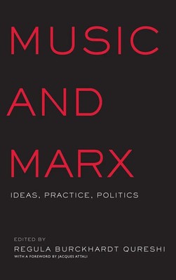 Regula Burckhardt Qureshi | Music and Marx | Buch | Englisch (2002) | Routledge