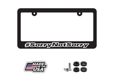 Sorry Not Sorry Car Plate Frame Tag Cover Jdm Euro Low Vtec Funny New