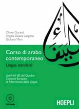 CORSO DI ARABO CONTEMPORANEO. LINGUA STANDARD  - DURAND OLIVIER - HOEPLI