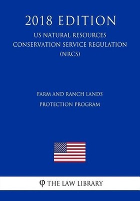 Farm and Ranch Lands Protection Program (Us Natural Resources Conservation Servi