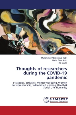 Nadia Binte Amin (u. a.) | Thoughts of researchers during the COVID-19 pandemic