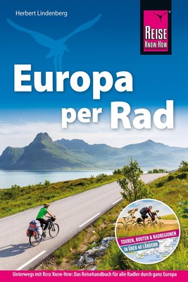 Reise Know-How Reiseführer Fahrradführer Europa per Rad | Herbert Lindenberg