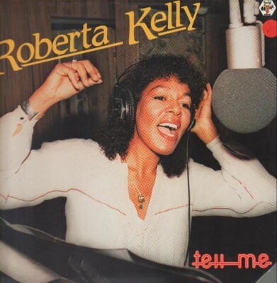 Roberta Kelly Tell Me NEAR MINT Baby Records Vinyl LP
