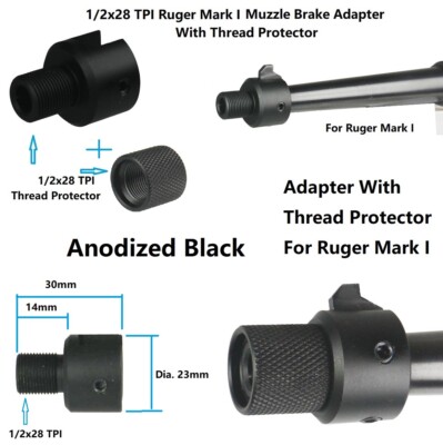 Ruger .22 Mark I Adapter W Thread P 1/2x28 TPI F Muzzle Brake,Al Black ...