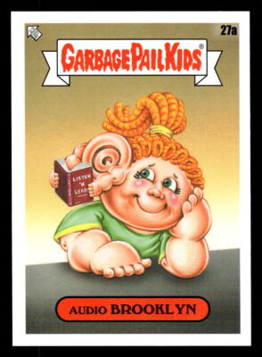 2022 Topps Garbage Pail Kids Bookworms Audio BROOKLYN # 27a Base