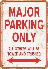 METAL SIGN - MAJOR PARKING ONLY - Vintage Look