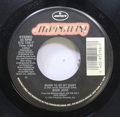 Rock 45 Bon Jovi - Born To Be My Baby / {} Auf Mercury