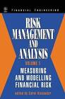Risk Management and Analysis: Measuring and Modelling Financial Risk: v. 1 by Carol Alexander (Hardback, 1998)